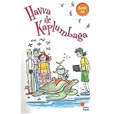 Havva ile Kaplumbağa: 2, 3. sınıflar