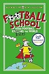 Football School Season 1: Where Football Explains the World