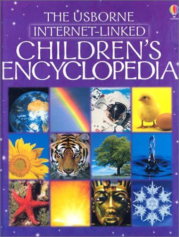 The Usborne Internet-Linked Children's Encyclopedia (First Encyclopedias) by Felicity Brooks (2003-05-02)
