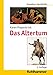 Das Altertum (Grundkurs Geschichte) by Karen Piepenbrink, Michael Erbe