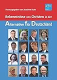Image de Bekenntnisse von Christen in der Alternative für Deutschland: Im Anhang: Grundsatzerklärung der Ch