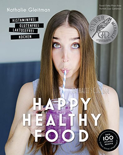 Download Happy Healthy Food - Das Kochbuch bei Histaminintoleranz. Histaminfrei, glutenfrei, laktosefrei kochen (Gesund-Kochbücher BJVV) Download Happy Healthy Food - Das Kochbuch bei Histaminintoleranz. Histaminfrei, glutenfrei, laktosefrei kochen (Gesund-Kochbücher BJVV)