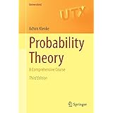 Probability Theory: A Comprehensive Course (Universitext)