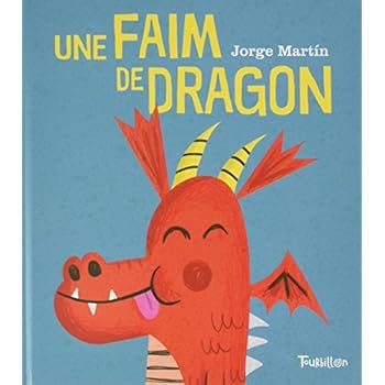 Une faim de dragon