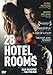 28 hotel rooms -DVD - 2012 by Matt Ross with Marin Ireland and Chris Messina .