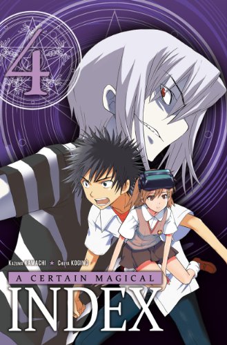 A Certain Magical Index — Tome 4