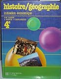HISTOIRE-GEOGRAPHIE INITIATION ECONOMIQUE CLASSE DE 4EME