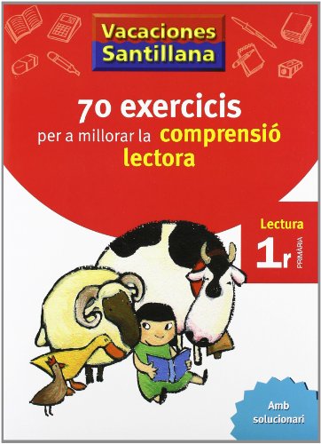 Vacaciónes Santillana 70 Ecercicis Comprensio Lectora 1 Lectura