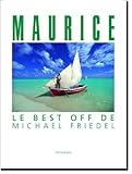 Image de Maurice : Le best off de Michael Friedel