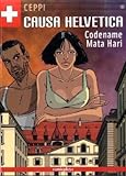 Image de Causa Helvetica - Codename Mata Hari