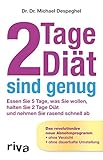 Image de 2 Tage Diät sind genug: Essen Sie 5 Tage, Was Sie Wollen, Halten Sie 2 Tage Diät Und Nehmen Sie Rasand Schnell Ab
