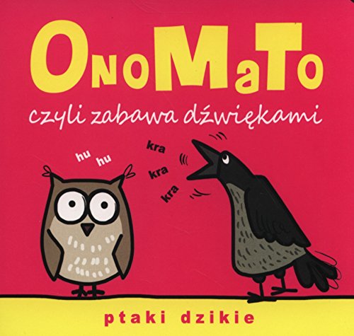 Preisvergleich Produktbild OnoMaTo czyli zabawa dzwiekami Ptaki dzikie