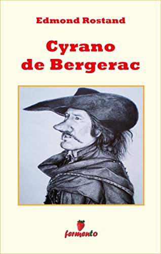 Cyrano de Bergerac (Emozioni senza tempo Vol. 138) (Italian Edition)