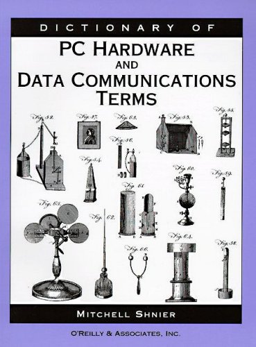 DICTIONARY OF PC HARDW. : &DATA COMMUNIC.TERMS en ligne DICTIONARY OF PC HARDW. : &DATA COMMUNIC.TERMS en ligne