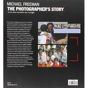 The photographer's story. L'arte della narrazione per immagini
