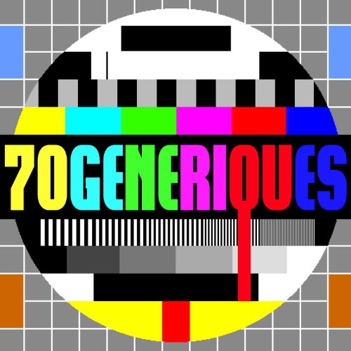 70 Génériques TV - Séries Télé Des Années 80 Et 90 A Aujourd'hui