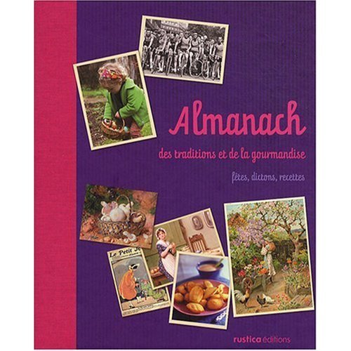 couverture de : Almanach des traditions et de la gourmandise