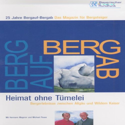 Preisvergleich Produktbild Berg auf - Berg ab: Heimat ohne Tümelei [VHS]