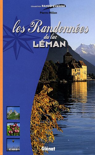 couverture de : Les randonn&eacute;es du lac L&eacute;man