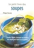 Le Petit Livre des soupes