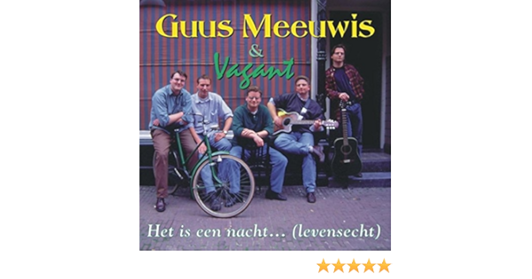 Het Is Een Nacht Levensecht Von Guus Meeuwis Bei Amazon Music Amazon De