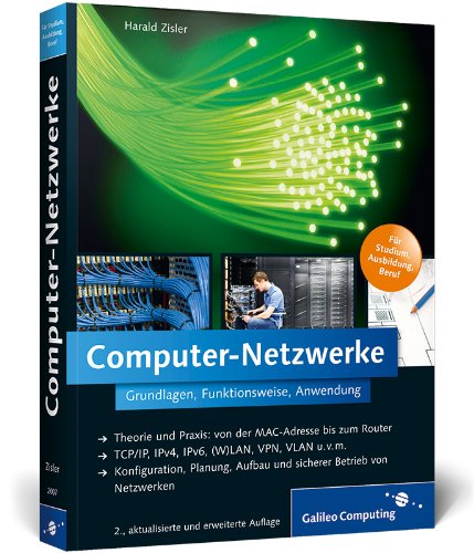 Download Computer-Netzwerke: Grundlagen, Funktionsweise, Anwendung (Galileo Computing) Download Computer-Netzwerke: Grundlagen, Funktionsweise, Anwendung (Galileo Computing)