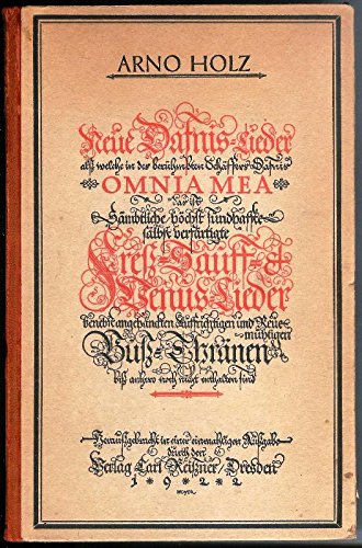 Neue Dafnis-Lieder als welche in des berühmbten Schäffers Dafnis Omnia Mea, das ist Sämtliche höchst sündhaffte sälbst verfärtigte Freß-, Sauff- & Venus-Lieder benebst angehänckten Auffrichtigen und Reuemüthigen Buß-Thränen biß anhero nicht enthalten sind