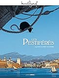 M. Pagnol en BD : Les Pestiférés by