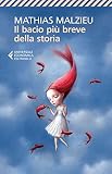  Il bacio più breve della storia (Italian Edition)