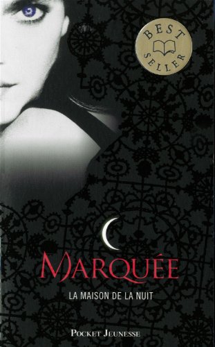 couverture de : La maison de la nuit T1 : Marqu&eacute;e