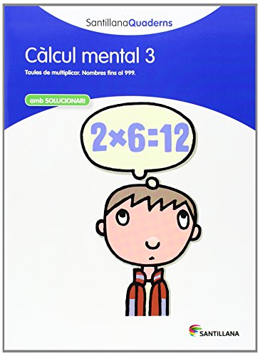 CALCUL MENTAL 3 SANTILLANA QUADERNS