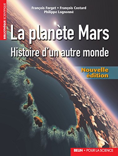 Télécharger La planète Mars. Côtes de l'Atlantique et de la Manche: Histoire d'un autre monde Nouvelle éditio Livre eBook France