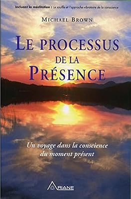 Ariane Le processus de la présence - Livre + CD