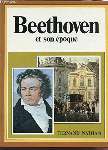 couverture de : Beethoven et son &eacute;poque