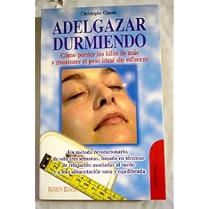 Adelgazar durmiendo (Alternativas Salud Natural)