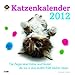 Hanadeka Katzenkalender 2012: Wandkalender 2012 by