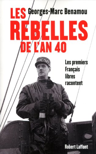 couverture de : Les rebelles de l'an 40