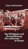 Image de Das NS-Regime und die Auslöschung des Judentums in Europa