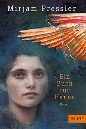 Ein Buch Fur Hanna Roman Ebook Pressler Mirjam Amazon De Kindle Shop