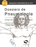 Dossiers de Pneumologie : Référentiel pour la préparation de l'ECN, Collège des Enseignants de Pneumologie