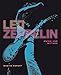Led Zeppelin: Musik und Mythos by 