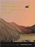 Image de Invitación Extraterrestre... “Un Viaje a otro Planeta”