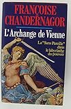Leçons de ténèbres, Tome 2 : L'archange de Vienne