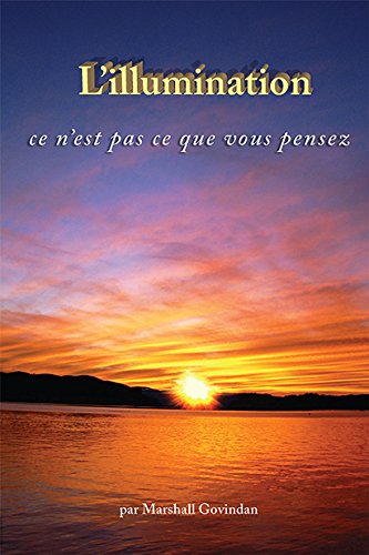 Illumination (L') : Ce n'est pas ce que vous pensez Illumination (L') : Ce n'est pas ce que vous pensez