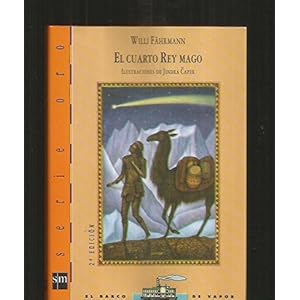 El cuarto rey mago