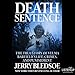 Death Sentence: The True Story of Velma Barfield's Life, Crimes, and Punishment by 