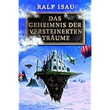 Das Museum Der Gestohlenen Erinnerungen Isau Ralf Amazon De Bucher