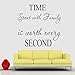 Produktbild Wand Aufkleber „Time spent with Family is Worth Every Second“ Englisches Zitat Home Decor 35,6 x 45,7 cm