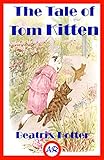 Image de The Tale of Tom Kitten (Illustrated) (English Edition)