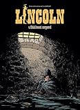 Lincoln, Tome 4 : Châtiment corporel by